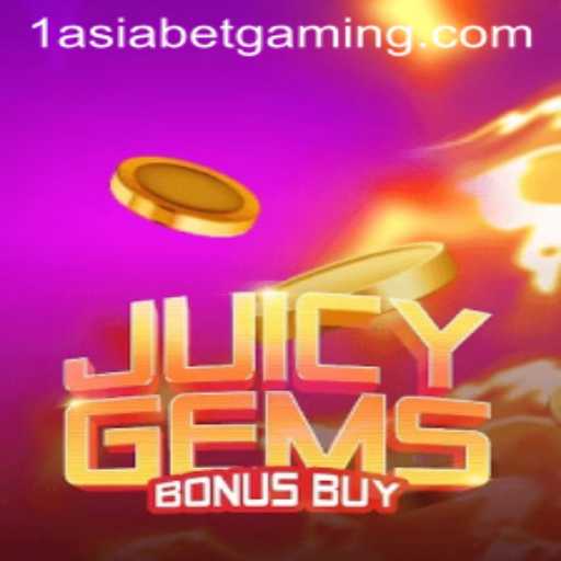 Exploring JuicyGemsBonusBuy: A Gem-Laden Adventure with 1AsiaBet
