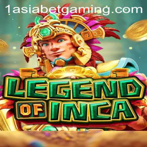 Discover the Thrilling Adventure of LegendofInca and 1AsiaBet's Exclusive Gaming Experience