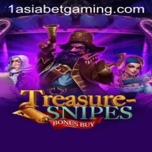 Discovering TreasuresnipesBonusBuy: A Gaming Adventure with 1AsiaBet